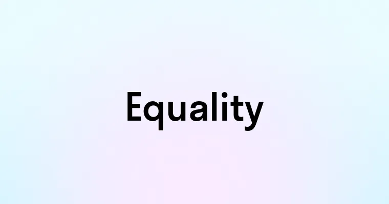 Equality