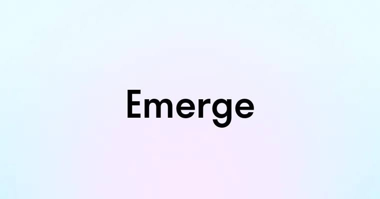 Emerge