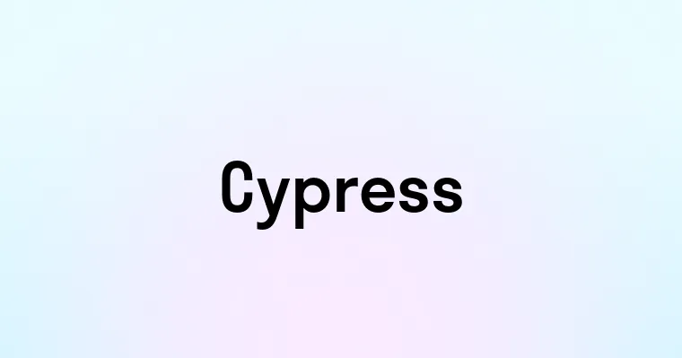 Cypress