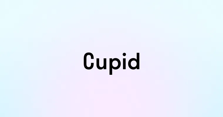 Cupid