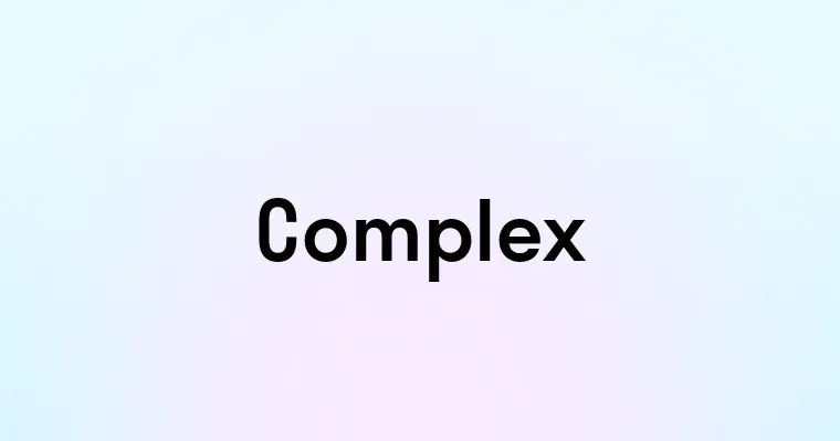 Complex