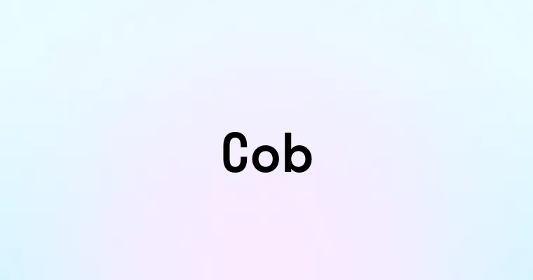 Cob