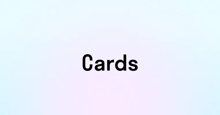 Cards