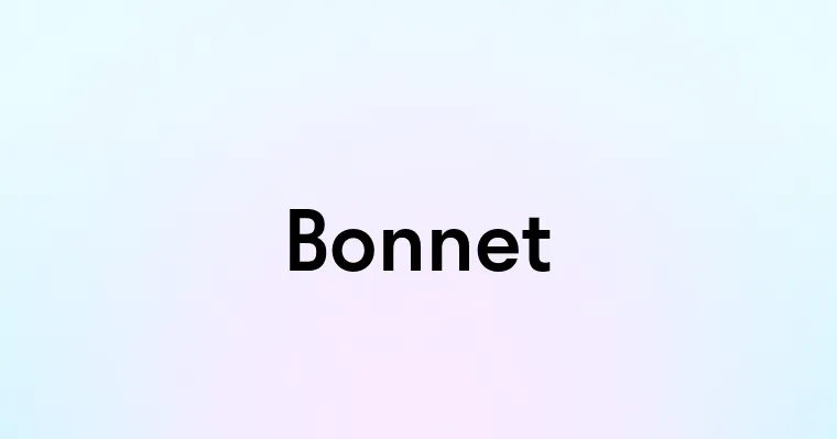 Bonnet