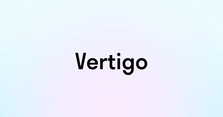 Vertigo