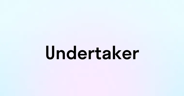 Undertaker