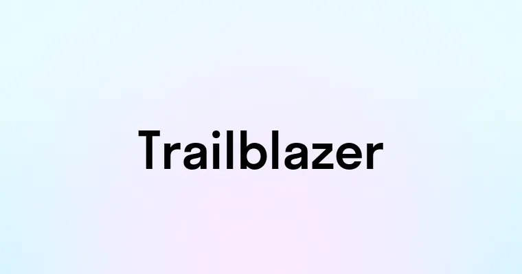 Trailblazer