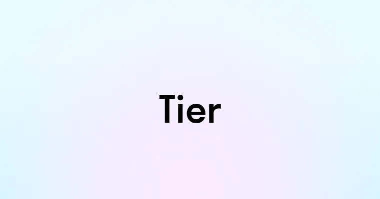 Tier