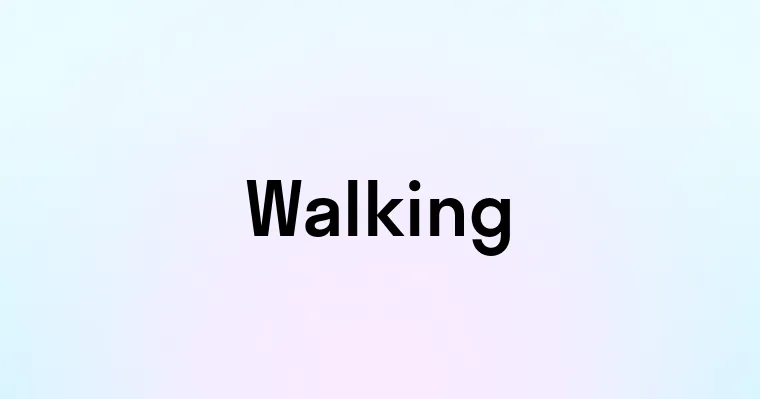 Walking