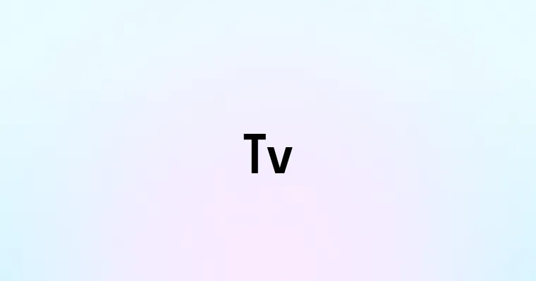 Tv