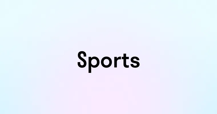 Sports