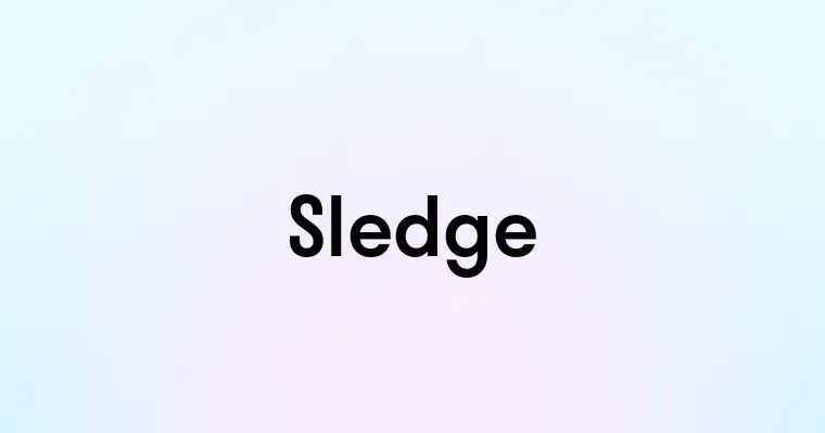 Sledge