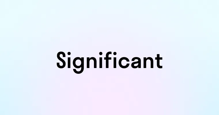 Significant