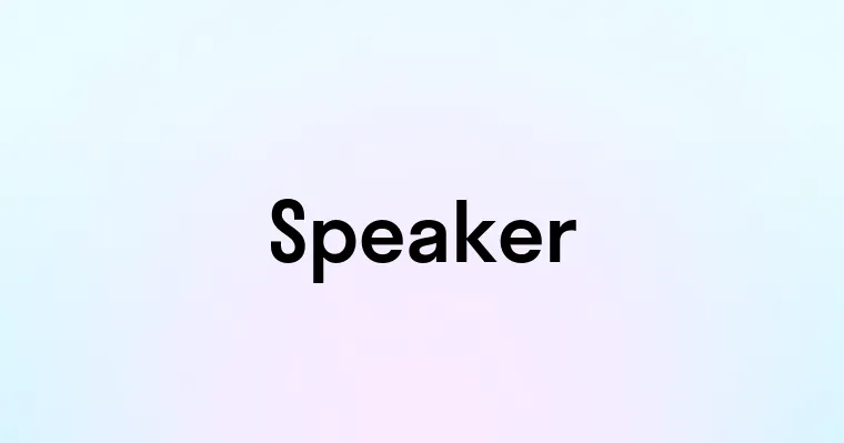 Speaker