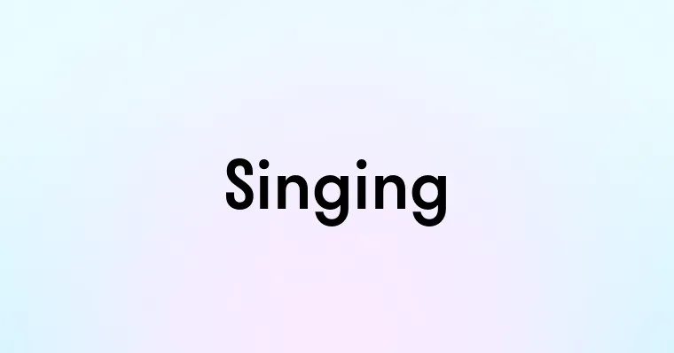 Singing