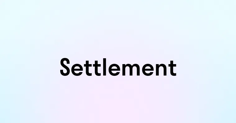 Settlement