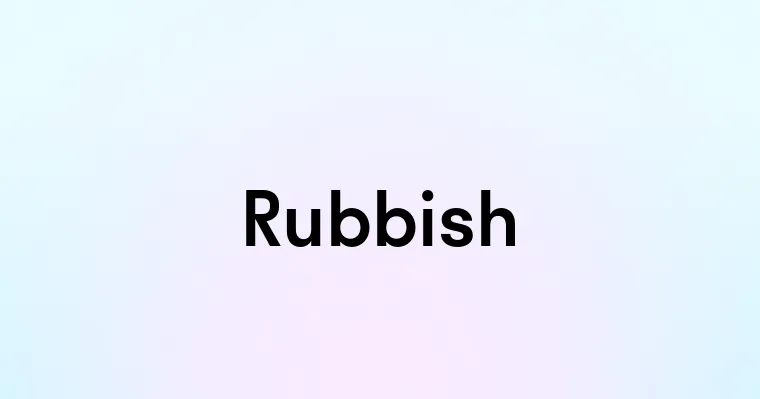 Rubbish