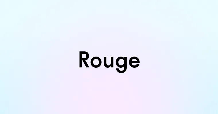 Rouge