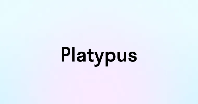 Platypus