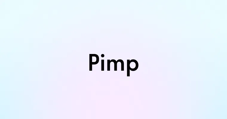 Pimp