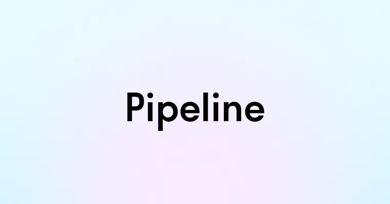 Pipeline