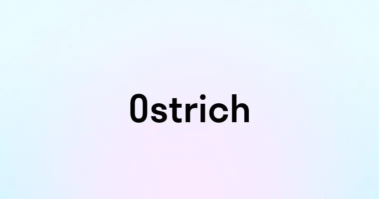 Ostrich