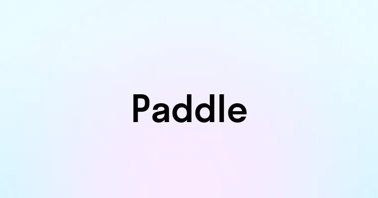 Paddle