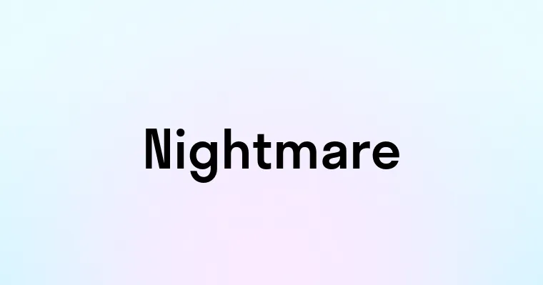 Nightmare