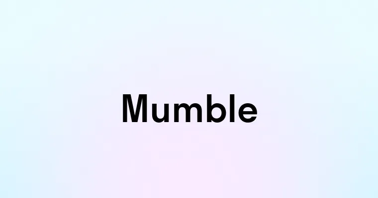 Mumble