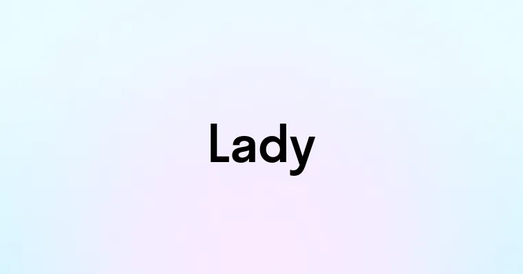 Lady