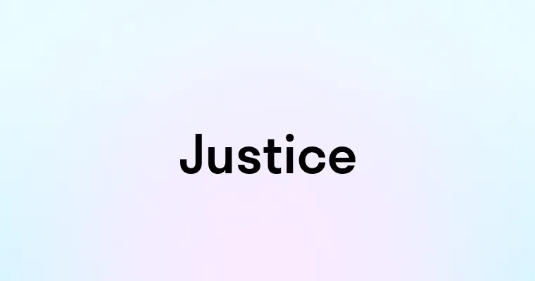 Justice