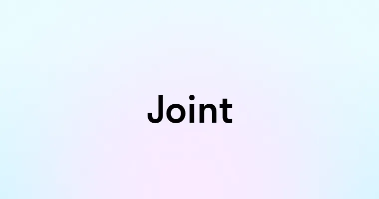 Joint