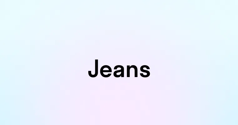 Jeans