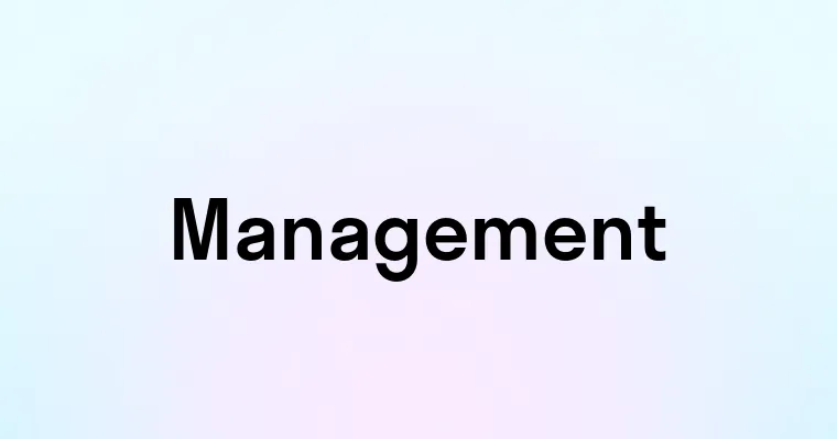 Management