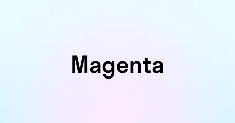 Magenta