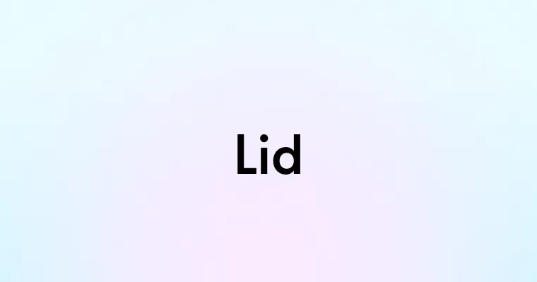 Lid