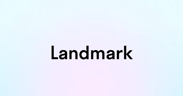 Landmark