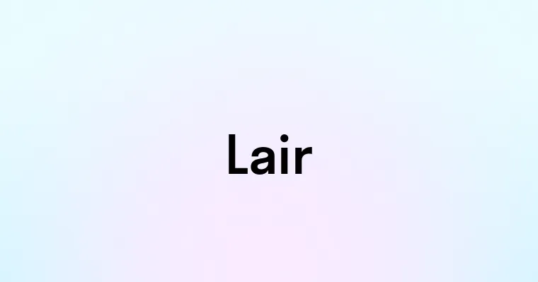 Lair