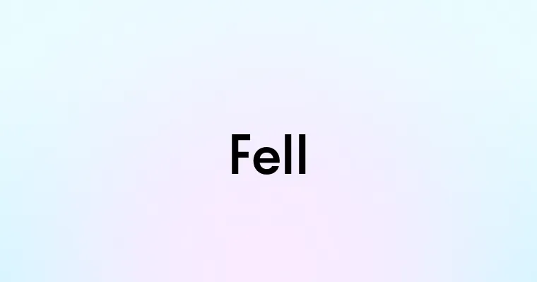 Fell