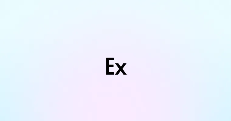 Ex