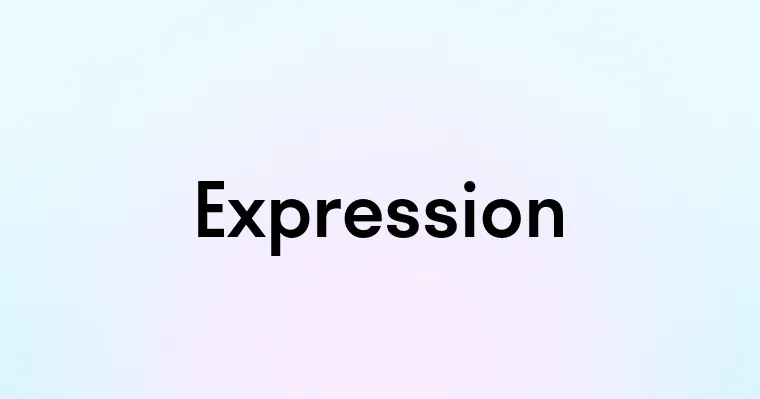 Expression