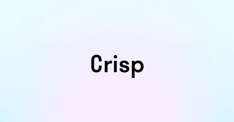 Crisp