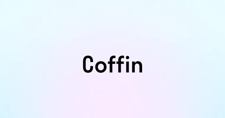 Coffin