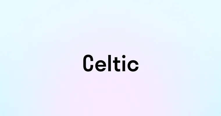 Celtic