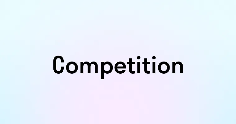 Competition