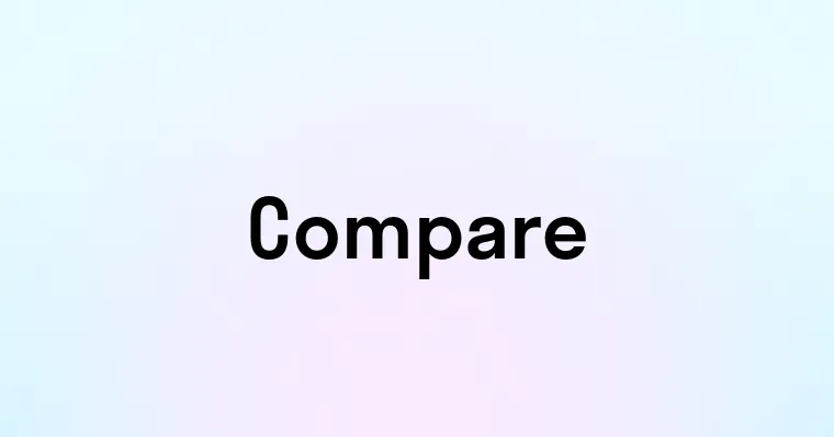 Compare