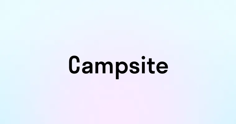 Campsite