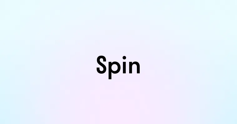 Spin