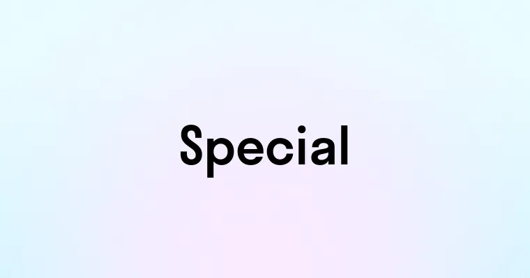 Special