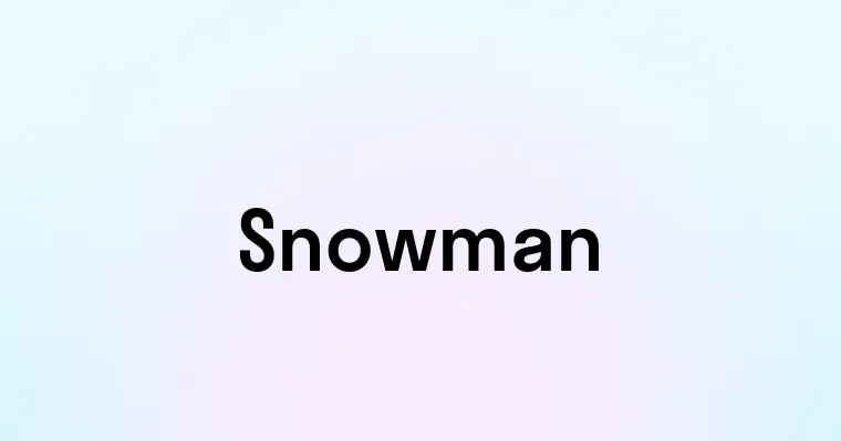 Snowman